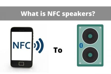 What is NFC speakers? – My Best Speakers
